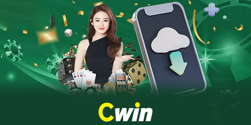 Tải App Cwin | Biến điện thoại thành sân chơi game cá cược